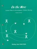 Cover of: Children Moving : On the Move : Lesson Plans to Accompany Children Moving