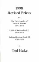 Cover of: 2004 Revised Prices for the Encyclopedia of Political Buttons 1896-1972: Political Buttons Book II 1920-1976: Political Buttons Book III 1789-1916