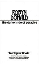 Cover of: The Darker Side Of Paradise by Robyn Donald