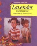 Cover of: Lavender (Redfeather Book) by Karen Hesse