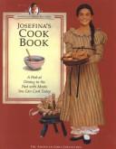 Cover of: Josefina's Cookbook (American Girls Pastimes) by Tamara England