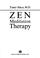 Cover of: Zen Meditation Therapy