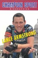 Cover of: Lance Armstrong (Champion Sport Biography)
