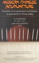 Cover of: Modern Chinese acupuncture: A review of acupuncture techniques as practiced in China today