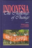 Cover of: Indonesia: The Challenge of Change