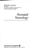 Cover of: Neonatal Neurology (Current Reviews in Paediatrics, 3)