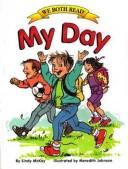 My Day by Sindy McKay, Meredith Johnson