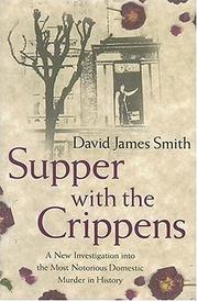 Cover of: Supper with the Crippens by David James Smith