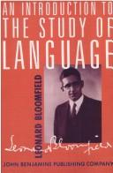 Cover of: Introduction to the Study of Language (Classics in Psycholinguistics) by Leonard Bloomfield