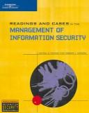 Cover of: Readings and Cases in the Management of Information Security