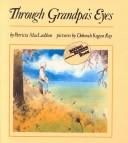 Cover of: Through Grandpa's Eyes by Patricia MacLachlan