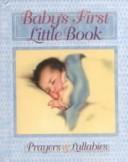 Cover of: Baby's First: Little Book-Blue