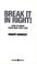 Cover of: Break It in Right