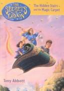 Cover of: The Hidden Stairs and the Magic Carpet (Secrets of Droon)