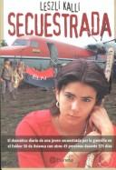 Cover of: Secuestrada