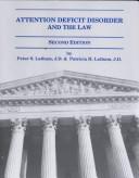 Attention deficit disorder and the law by Peter S. Latham, Patricia H. Latham
