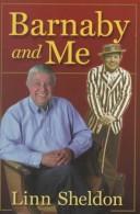 Cover of: Barnaby and Me (Ohio) | Linn Sheldon