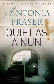 Cover of: Quiet as a Nun (Jemima Shore Mystery)