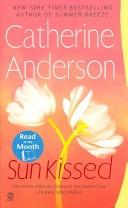 Cover of: Sun Kissed (Wal-Mart Edition) by Catherine Anderson