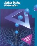 Cover of: Addison Wesley Mathematics Grade 3/Student