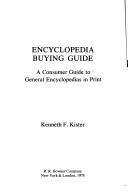 Cover of: Encyclopedia buying guide : a consumer guide to general encyclopedias in print