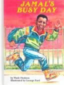 Cover of: Jamal's Busy Day (Feeling Good Book)