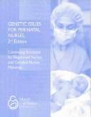 Genetic issues for perinatal nurses by Janet K., Ph.D. Williams, Dale Halsey Lea