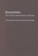 Cover of: Domicide by J. Douglas Porteous, Sandra E. Smith
