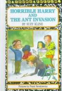 Cover of: Horrible Harry and the Ant Invasion