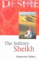 Cover of: The Solitary Sheikh