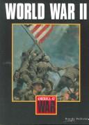 Cover of: World War II (America at War) by Scott Marquette
