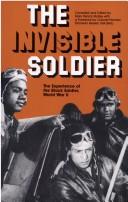 Cover of: The invisible soldier