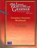 Cover of: Writing and Grammar: Communication in Action Ruby Level