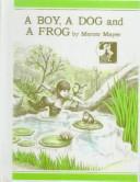 Cover of: A Boy, a Dog and a Frog by Mercer Mayer