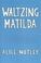 Cover of: Waltzing Matilda