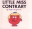 Cover of: Little Miss Contrary
