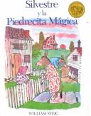 Cover of: Silvestre Y LA Piedrecita Magica by William Steig