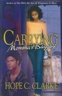 Cover of: Carrying Momma's Baggage