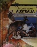 Cover of: An Online Visit to Australia (Internet Field Trips)