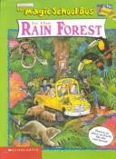 Cover of: Magic School Bus in the Rain Forest by Eva Moore