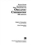 Cover of: Study Guide and Additional Drill Problems for Organic Chemistry