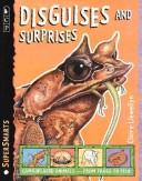 Cover of: Disguises and Surprises (Supersmarts) by Claire Llewellyn