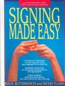Cover of: Signing Made Easy by Rod R. Butterworth, Mickey Flodin