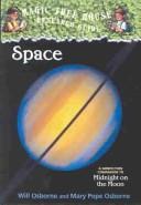 Cover of: Space by Will Osborne, Mary Pope Osborne, Mary Pope Osborne