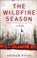 Cover of: The Wildfire Season