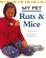 Cover of: Rats & Mice (My Pet)