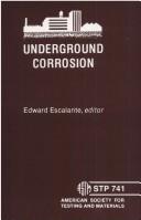 Underground Corrosion by Edward Escalante