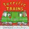 Cover of: Terrific Trains (Amazing Machines)