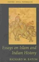 Cover of: Essays on Islam and Indian History | Richard M. Eaton