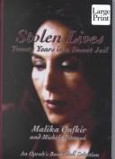 Cover of: Stolen Lives: Twenty Years in a Desert Jail